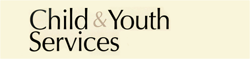Child and Youth Services