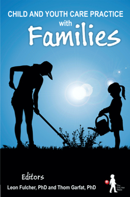 Child and Youth Care Practice with Families
