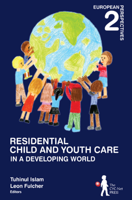 Residential CYC in a Developing World: European Perspectives
