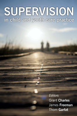Supervision in Child and Youth Care Practice